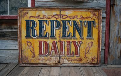 What does it mean to repent daily?