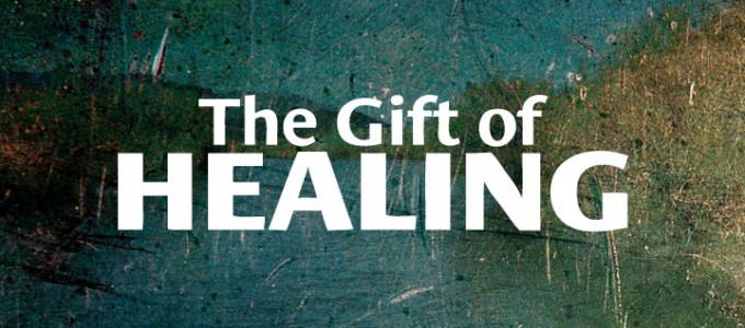 God's Gift of Healing…